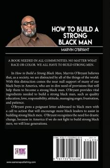 How to Build a Strong Black Man