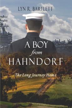 A Boy from Hahndorf: The Long Journey Home