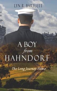 A Boy from Hahndorf: The Long Journey Home