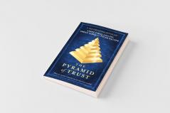 The Pyramid of Trust