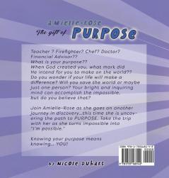 Amielle Rose: The Gift of Purpose