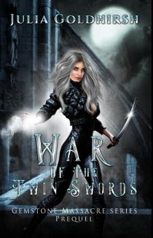 War of the Twin Swords