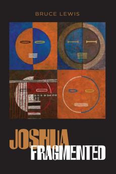 Joshua Fragmented