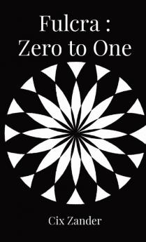 Fulcra: Zero to One