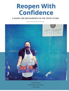 Reopen with Confidence: A Guide for Restaurants in the COVID-19 Era