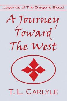 A Journey Toward The West