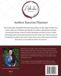 The Authorship Simplified Author Success Planner