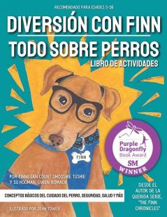 Diversion con Finn: Todo Sobre Perros