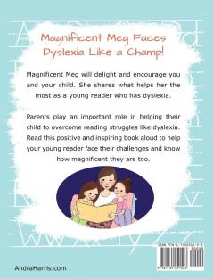 Magnificent Meg: A Read-Aloud Book to Encourage Children with Dyslexia