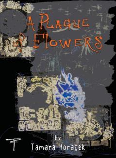 Plague of Flowers