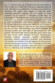 The 12 Disciples of Great Men: Divine Principles for Personal Spiritual and Business Success Exposed