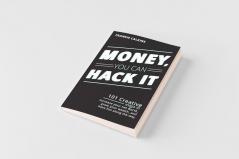 Money You Can Hack It