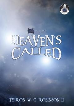 Heaven's Called: 6 (Dark Titan Universe Saga)