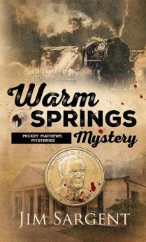 Warm Springs Mystery