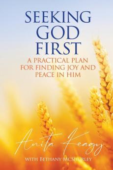 Seeking God First