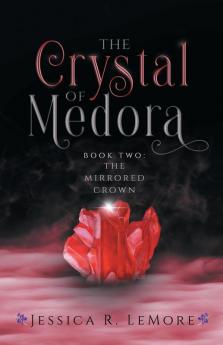 The Crystal of Medora