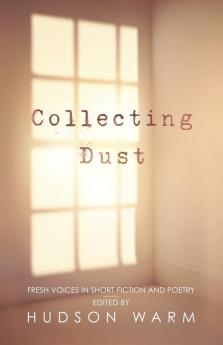 Collecting Dust