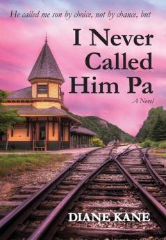 I Never Called Him Pa