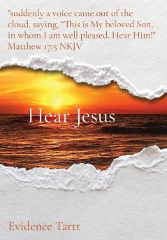 Hear Jesus: Special Edition (Jesus: The Red Letters and Other References Daily Fasting Devotionals)