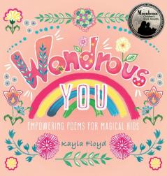 Wondrous You: Empowering Poems for Magical Kids