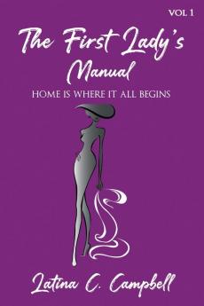 The First Lady's Manual