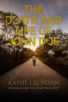 The Death and Life of John Doe