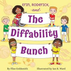 Erin Roderick and the Diffability Bunch