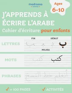 J'apprends �� Ecrire l'Arabe