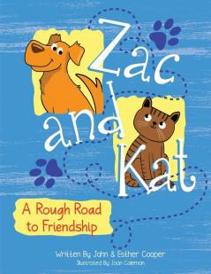 Zac and Kat A Rough Road to Friendship