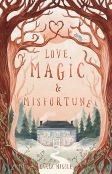 Love Magic and Misfortune