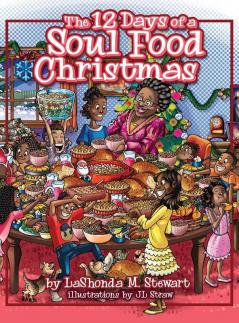 The 12 Days of a Soul Food Christmas