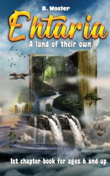 Ehtaria: A land of their own