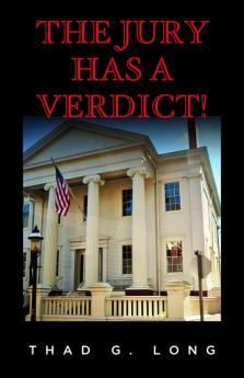 The Jury Has a Verdict!