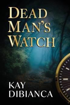 Dead Man's Watch: 2