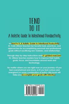 Tend to It: A Holistic Guide to Intentional Productivity