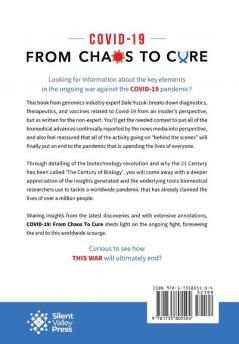 Covid-19: From Chaos To Cure: From Chaos To Cure