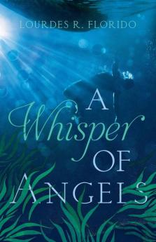 A Whisper of Angels: 1 (Nuevos Angels)