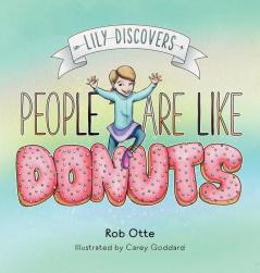 Lily Discovers People are Like Donuts: 1