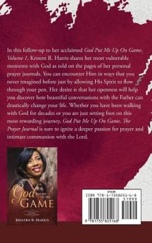 God Put Me Up On Game: The Prayer Journal