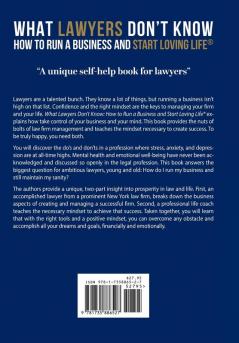 What Lawyers Don't Know: How to Run a Business and Start Loving Life