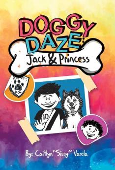 Doggy Daze: Jack and Princess