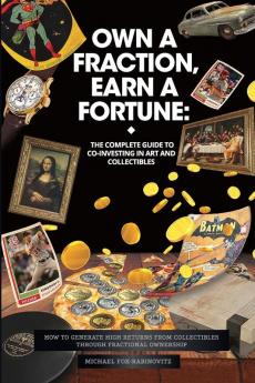 Own a Fraction Earn a Fortune