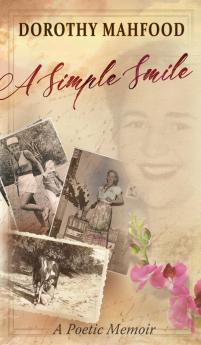 A Simple Smile: A Poetic Memoir