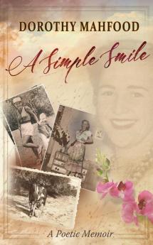 A Simple Smile: A Poetic Memoir