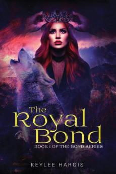 The Royal Bond: 1