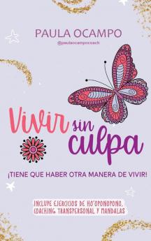 Vivir Sin Culpa