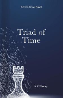 Triad of Time