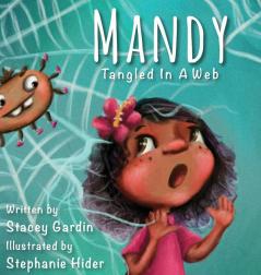 Mandy: Tangled In A Web