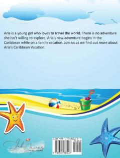 Aria's Caribbean Vacation