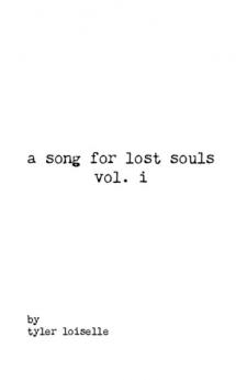 A song for lost souls vol. i